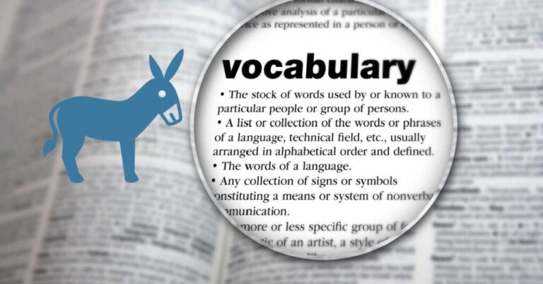Secret Vocabulary Lessons from Democrats: Why Words Like “Peaceful” Are Terrifying to the Left Secret Vocabulary Lessons from Democrats: Why Words Like “Peaceful” Are Terrifying to the Left
